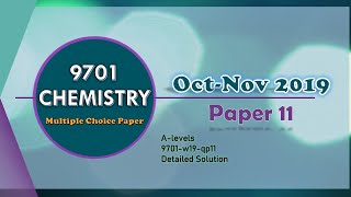 CIE AS level Chemistry 9701  W19 Q11  Fully Solved Paper  OctNov 2019 Qp 11  970111ON19 MCQ [upl. by Onafets278]