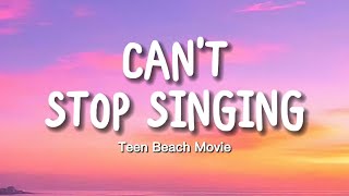 Ross Lynch Maia Mitchell  Cant Stop Singing Lyrics  Teen Beach Movie [upl. by Teplitz562]