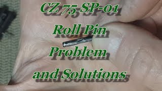 CZ 75 SP01 Firing Pins Roll Pin Problem and Solution [upl. by Eisle]