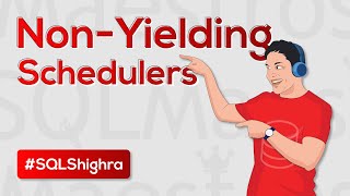 Non Yielding Schedulers in SQL Server [upl. by Atnuahsal]