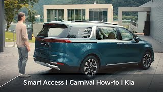 Smart Access｜Carnival Howto｜Kia [upl. by Boys]