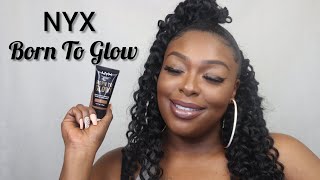 NYX Born to Glow foundation  first impressions [upl. by Iahc]