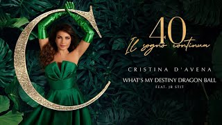 Cristina D’Avena  What’s My Destiny Dragon Ball feat Jr Stit Official Visual Video [upl. by Yennej]