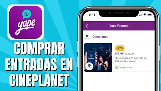 Cómo COMPRAR Entradas En CINEPLANET Por YAPE [upl. by Earazed68]