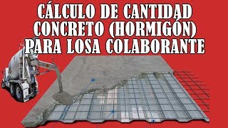 Cálculo de concreto para Losa Colaborante [upl. by Aeneg]