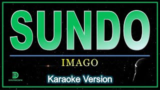 Imago  Sundo Karaoke Version [upl. by Nnylyma]