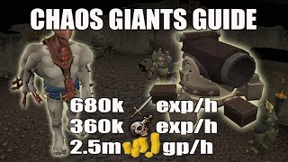 Runescape 3 Chaos Giants Slayer Guide 2017  680k Melee exph  360k Slayer exph  25m3m GPh [upl. by Nakhsa]