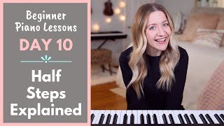 Half Steps Explained Beginner Piano Lessons 10 [upl. by Jolynn]