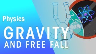 Gravity amp Free Fall  Forces amp Motion  Physics  FuseSchool [upl. by Nallad]