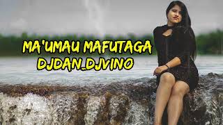 Maumau Mafutaga  SmallManDjDNDjVINOREMIX2024 [upl. by Annayk]