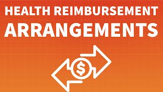 What is a Health Reimbursement Arrangement [upl. by Carmina60]