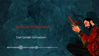 Merdan Güzelgün Dost Cemalin Görmezsem Canlı Kayıt © 2024 [upl. by Zanahs]