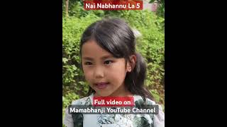 Nai Nabhannu La 5 garima pawan shorts reels mamabhanji [upl. by Benita]