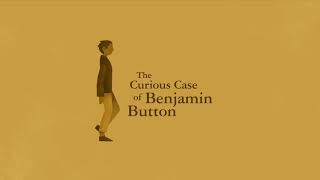 The Curious Case Of Benjamin Button [upl. by Aiuqcaj]