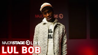 LUL BOB  REAL DEFINITION OF FAKE amp NO ONE HERE  MAJORSTAGE LIVE STUDIO PERFORMANCE [upl. by Adranoel]