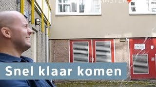 Ik kom te snel klaar Wat moet ik doen [upl. by Neva603]