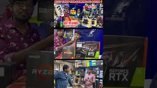 FAMOUS ஆன YOUTUBERகள் PC BUILD செய்யும் கடை  NEW GAMING PC OUR CHANNEL   LOW PRICE ❤😍 [upl. by Aneehsram]