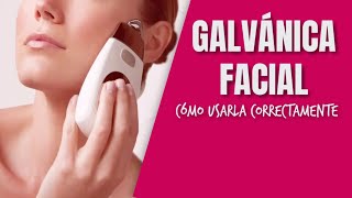 Galvánica Facial  Cómo usarla [upl. by Salli127]