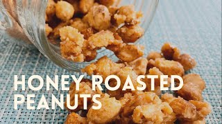 Honey roasted peanuts 2021 [upl. by Pail]