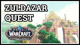 Zandalar Forever Quest WoW [upl. by Rillis157]