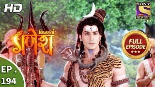 Vighnaharta Ganesh  Ep 194  Full Episode  21st May 2018 [upl. by Jule]