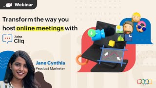 Webinars  Transform the way you host online meetings with Zoho Cliq  Zoho Cliq [upl. by Seabrook]