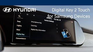 Digital Key 2 Touch for Samsung Devices  Hyundai [upl. by Lane]