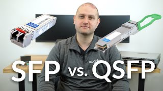 SFP vs QSFP Transceivers What is the Difference [upl. by Noxaj]