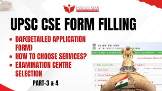 UPSC Form Filling 2025 Part 3 amp 4 DAF  Stepbystep guide  InsightsIAS [upl. by Asirb]