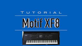 Motif XF8 Tutorial  THS Synth [upl. by Lynelle]