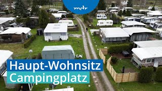 Leben auf dem Campingplatz Wo das legal möglich ist  Umschau  MDR [upl. by Labotsirhc605]