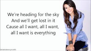 Victoria Justice  All I Want Is Everything  Lyrics FULL SONG [upl. by Nit]