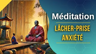 Méditation Guidée Lâcherprise pour se libérer de lAnxiété  Dépression et Stress [upl. by Anitsyrhk]