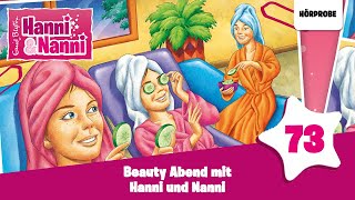 Hanni und Nanni  Folge 73 Beauty Abend mit Hanni und Nanni  Hörspiel [upl. by Noryt488]