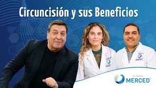 quot¿Qué es la Circuncisión Todo lo que Necesitas Saberquot  Clínica Merced 👩‍⚕️👨‍⚕️ [upl. by Arreit895]