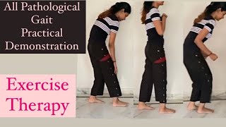 All Pathological Gait demonstration Exercise Therapy [upl. by Esinereb]