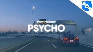 Post Malone  Psycho ft Ty Dolla ign Clean  Lyrics [upl. by Zorine]