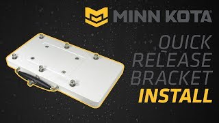 BLA  Trade Talk  Minn Kota  Quick Release Bracket Install [upl. by Atirihs]