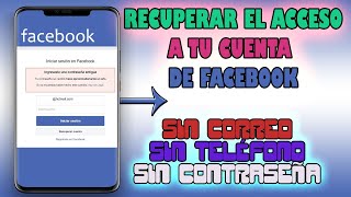 ✅ Como RECUPERAR CUENTA DE FACEBOOK en 2024 SIN CONTRASEÑA CORREO NUMERO de TELÉFONO o FORMULARIO [upl. by Enoj]