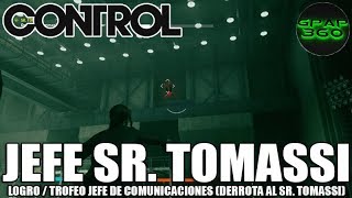 Control  Jefe Sr Tomassi cómo matarlo fácilmente Logro  Trofeo Jefe de comunicaciones [upl. by Davidson469]