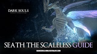 Seath the Scaleless Boss Guide  Dark Souls Remastered [upl. by Zebedee]