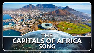 The Africas Capital Cities Song [upl. by Ellehcen637]