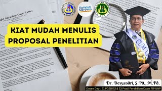 Kiat Mudah Menulis Proposal Penelitian Skripsi Tesis dan Disertasi [upl. by Grindle]