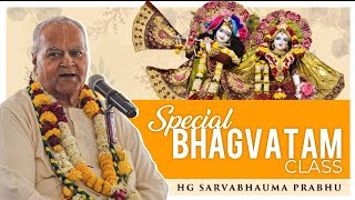 Special Bhagvatam Class l HG Sarvabhauma Prbhu [upl. by Atirahs]