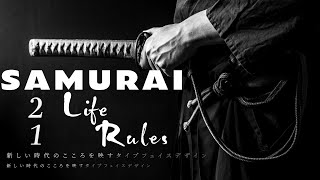 21 Life Rules of The Samurai [upl. by Eelirol109]