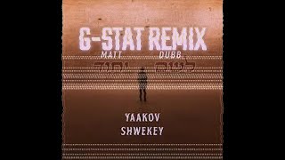 Matt Dubb amp Yaakov Shwekey  Lshem YichudGSTAT REMIX [upl. by Nawak363]