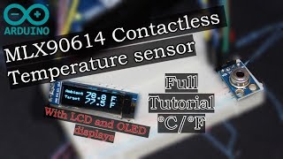 Contactless temperature sensor MLX90614  Arduino  LCDOLED [upl. by Enylorac]