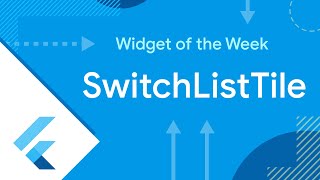 SwitchListTile Flutter Widget of the Week [upl. by Adnak64]