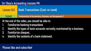 FABM2 Lesson 041  Bank Transactions [upl. by Nohtan532]