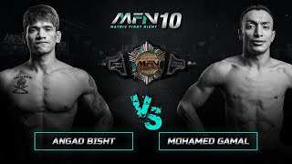 Angad Bisht Vs Mohamed Gamal  Full Fight I MFN 10 [upl. by Aivatnuhs677]